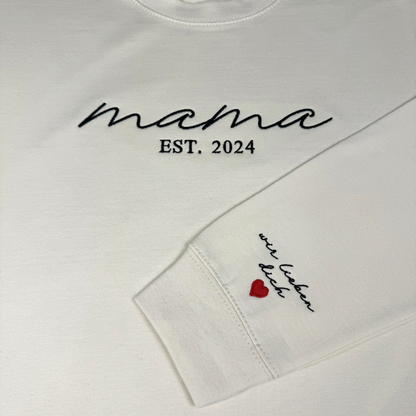 Mama EST Pullover bestickt - Personalisiert